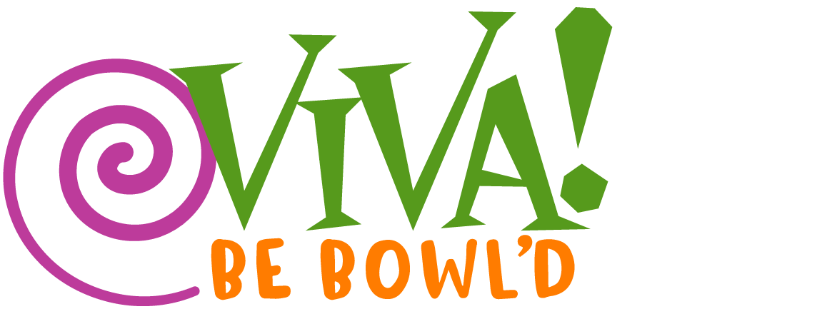 Viva Be Bowl'd